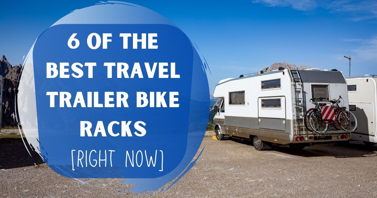 best travel trailer bike racks