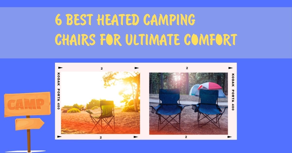 best heated camping chair