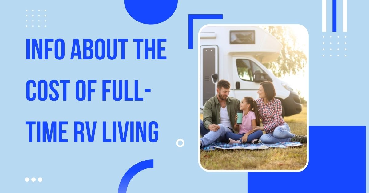 Cost of Full-Time RV Living