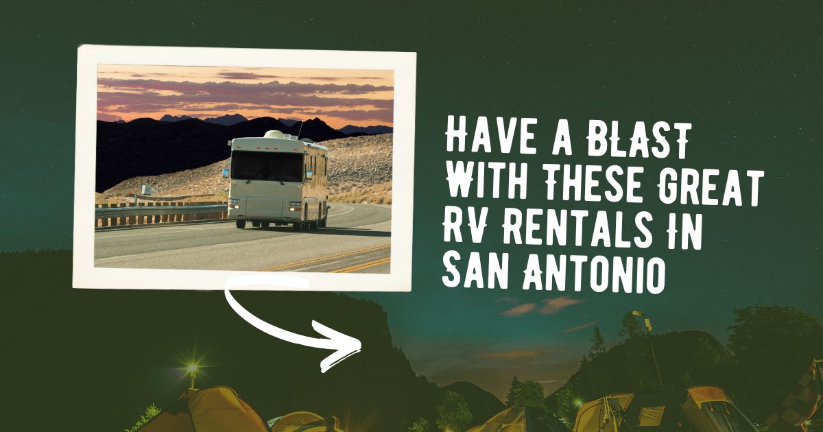 RV Rentals In San Antonio